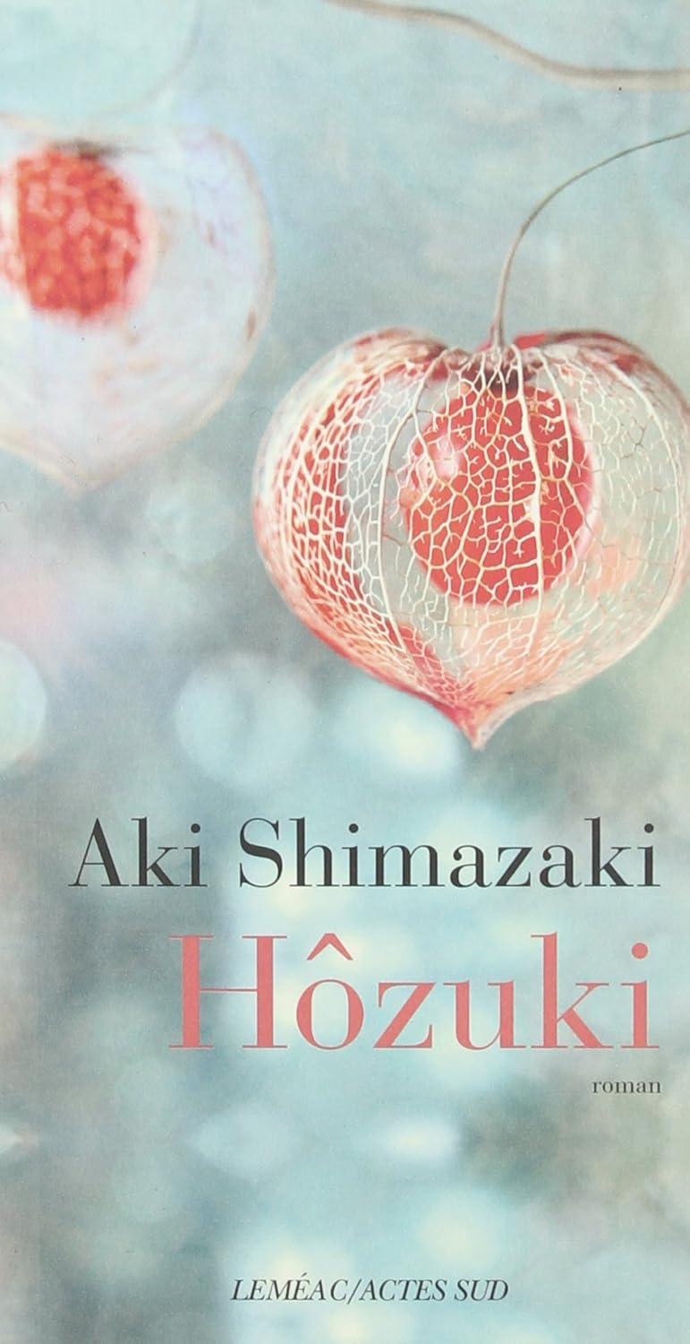 Livre ISBN 2330057164 Hôzuki: L'Ombre du chardon (Aki Shimazaki)