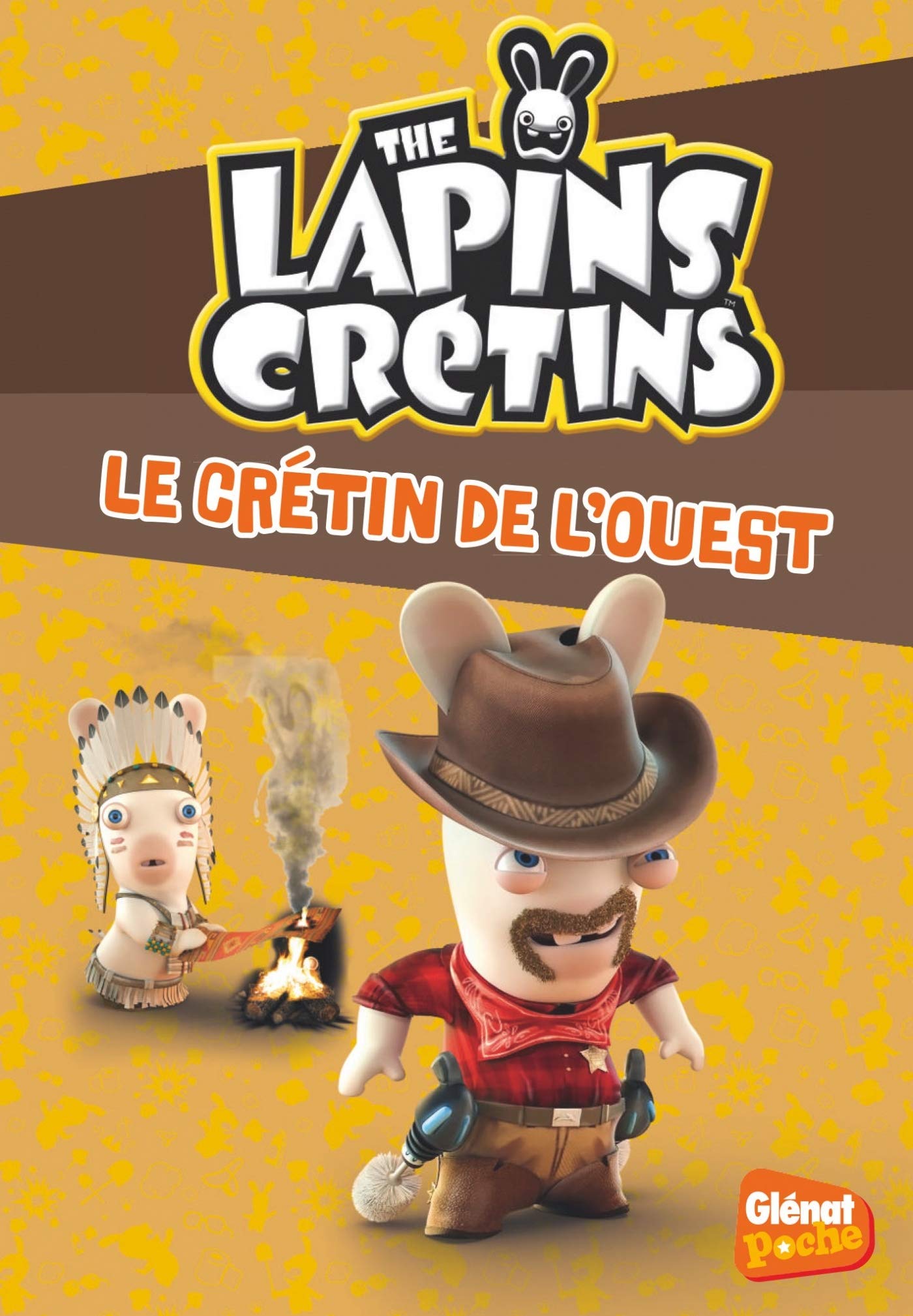 Livre Le crétin de l'ouest (Livre neuf) - ISBN 2344015744