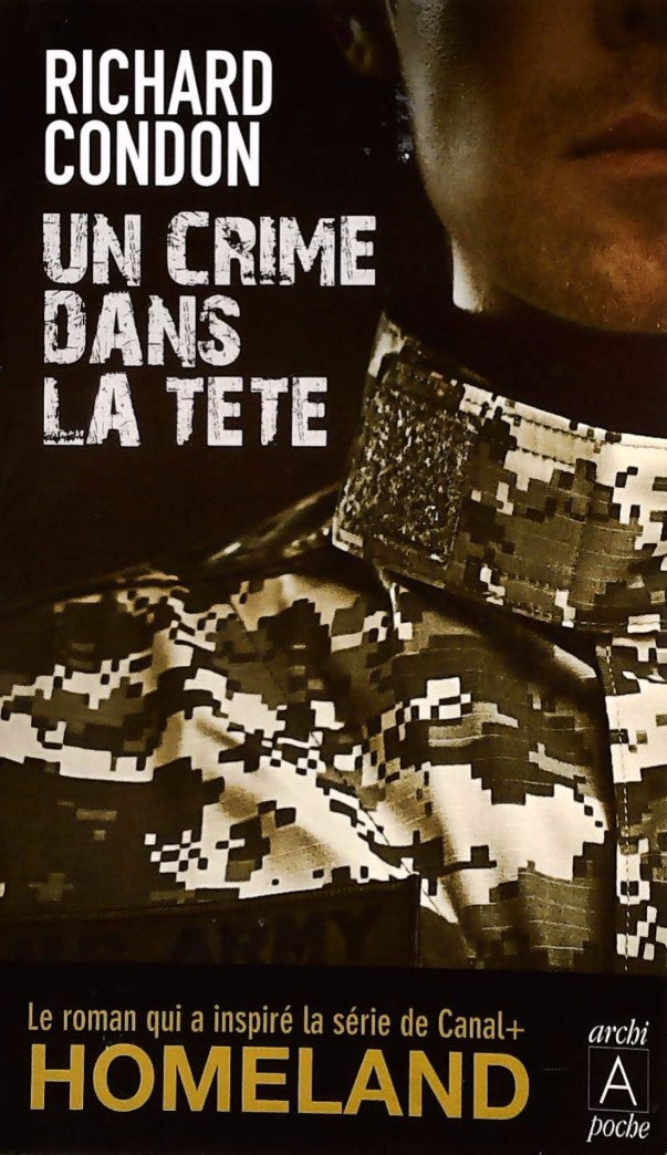 Livre Un crime dans la tête - Richard Condon (Livre d'occasion) - ISBN 235287534X