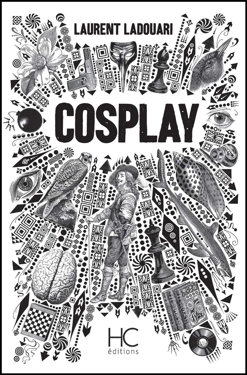 Livre Cosplay - Laurent Ladouari (Livre d'occasion) - ISBN 2357201703