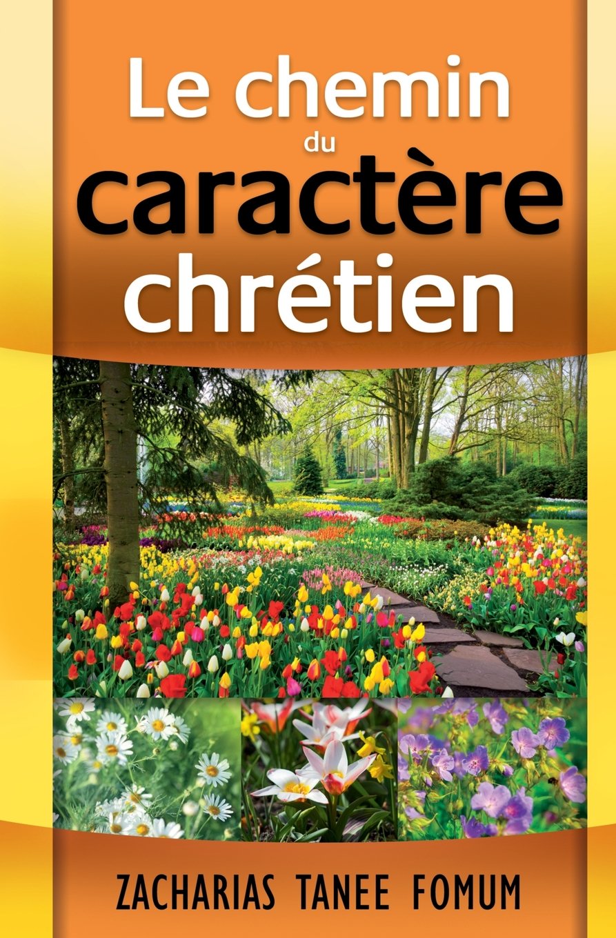 Livre Le chemin du caractère chrétien - Zacharias Tanee Fomum (Livre d'occasion) - ISBN 2357740507