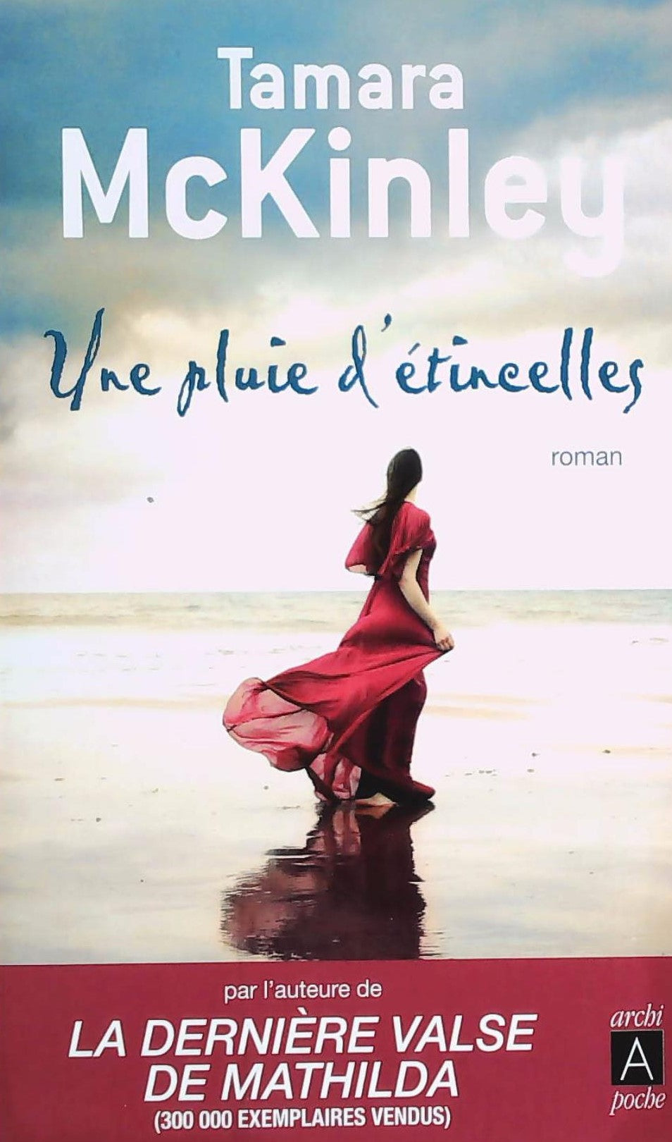 Livre Une pluie d'étincelles - Tamara McKinley (Livre d'occasion)