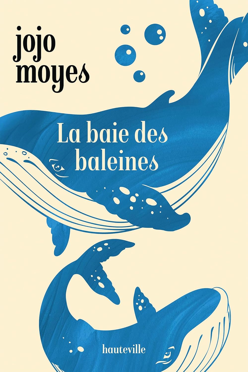 Livre La baie des baleines - Jojo Moyes (Livre neuf)