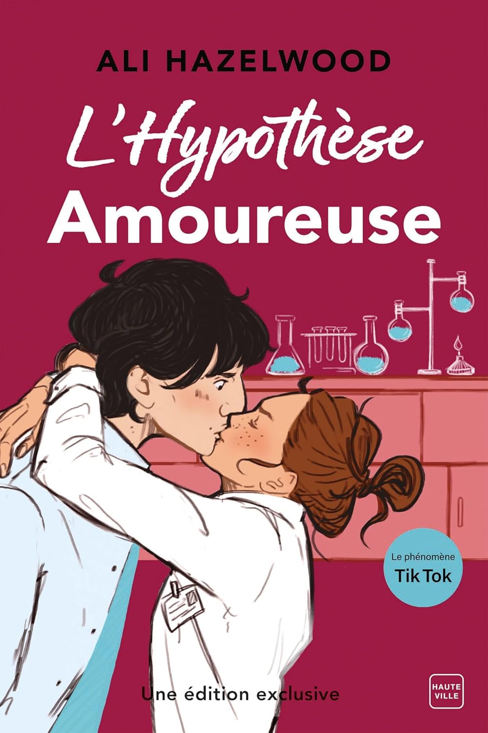 L'hypothèse amoureuse - Ali Hazelwood