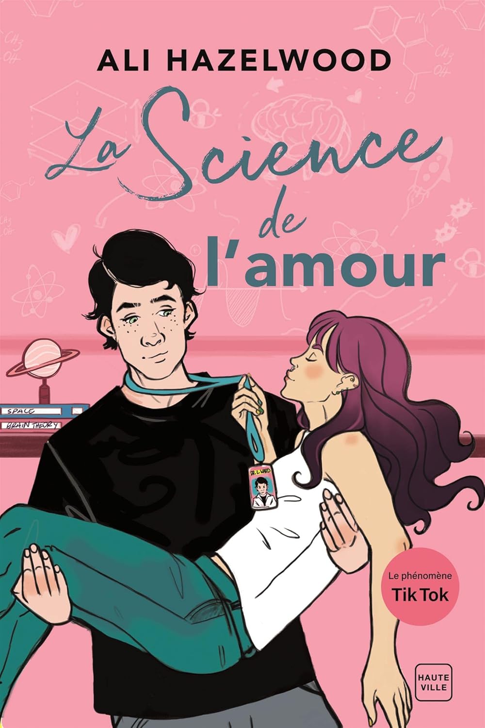 La science de l'amour - Ali Hazelwood