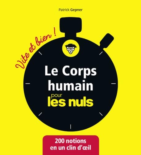 Livre Le corps humain pour les nuls - Patrick Gepner (Livre neuf) - ISBN 2412044430