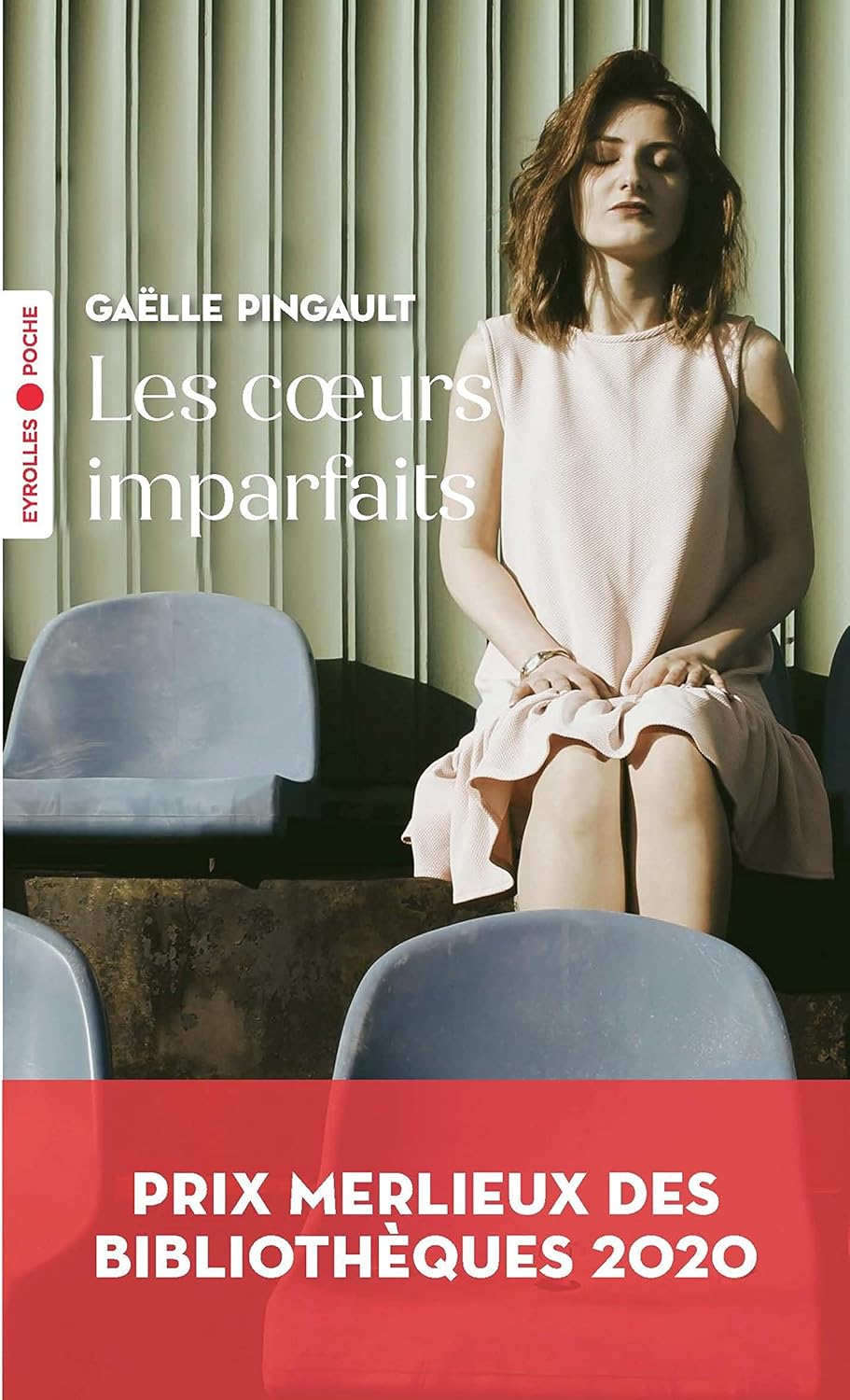 Livre Les coeurs imparfaits - Gaëlle Pingault (Livre neuf) - ISBN 2416002457