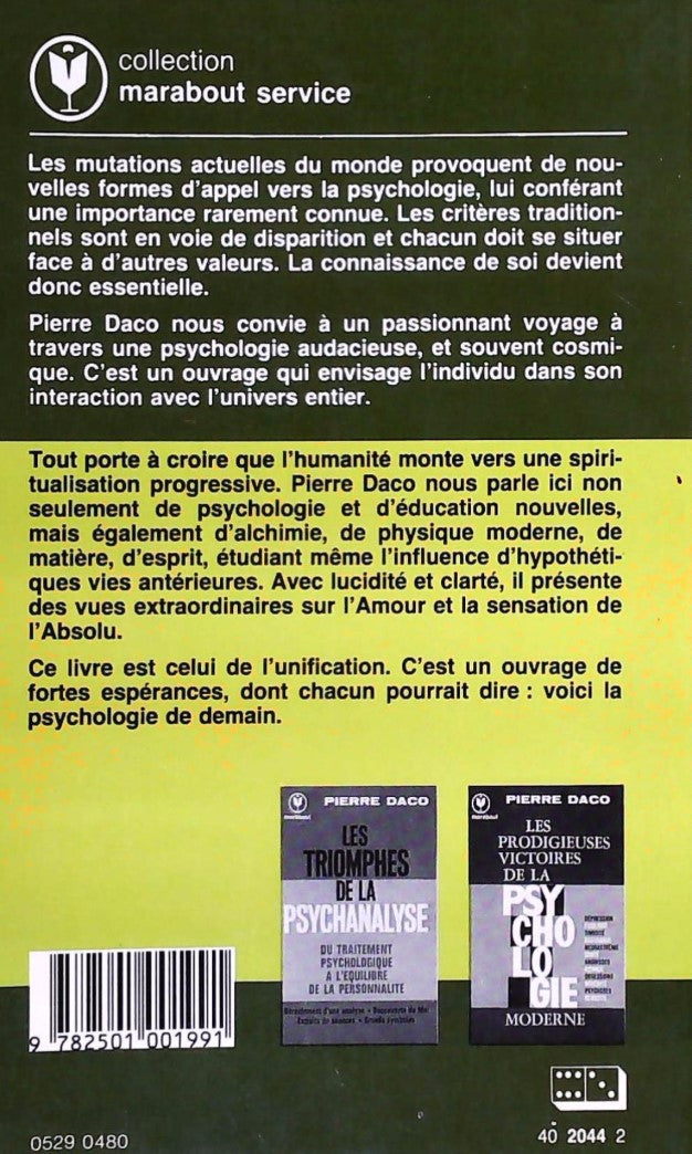 Livre Les voies étonnantes de la nouvelle psychologie - Pierre Daco (Livre d'occasion) - ISBN 250...