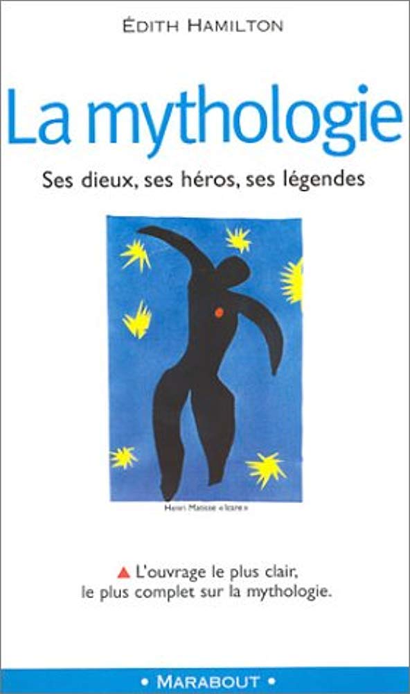 Livre La mythologie : Ses dieux, ses héros, ses légendes - Édith Hamilton (Livre d'occasion) - IS...