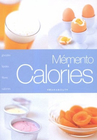 Livre Mémento Calories - Collectif (Livre d'occasion) - ISBN 2501033485