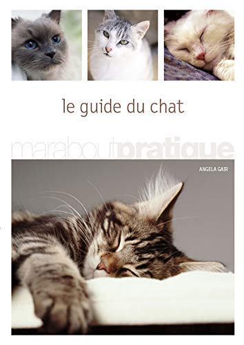 Livre ISBN 2501036476 Le guide du chat (Angela Gair)