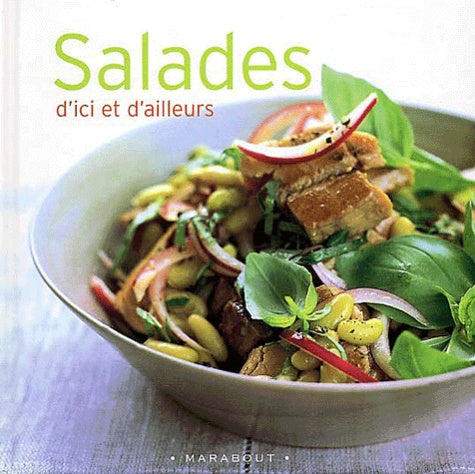 Marabout Côté Cuisine : Salades d'ici et d'ailleurs - Elsa Petersen-Schepelern