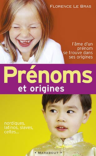 Livre Prénoms et origine - Florence Le Bras (Livre d'occasion) - ISBN 2501040139