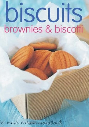 Livre Biscuits, brownies & biscotti - Collectif (Livre d'occasion) - ISBN 2501043065