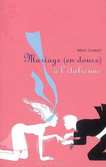 Livre ISBN 2501048814 Mariage (en douce) à l'italienne (Meg Cabot)
