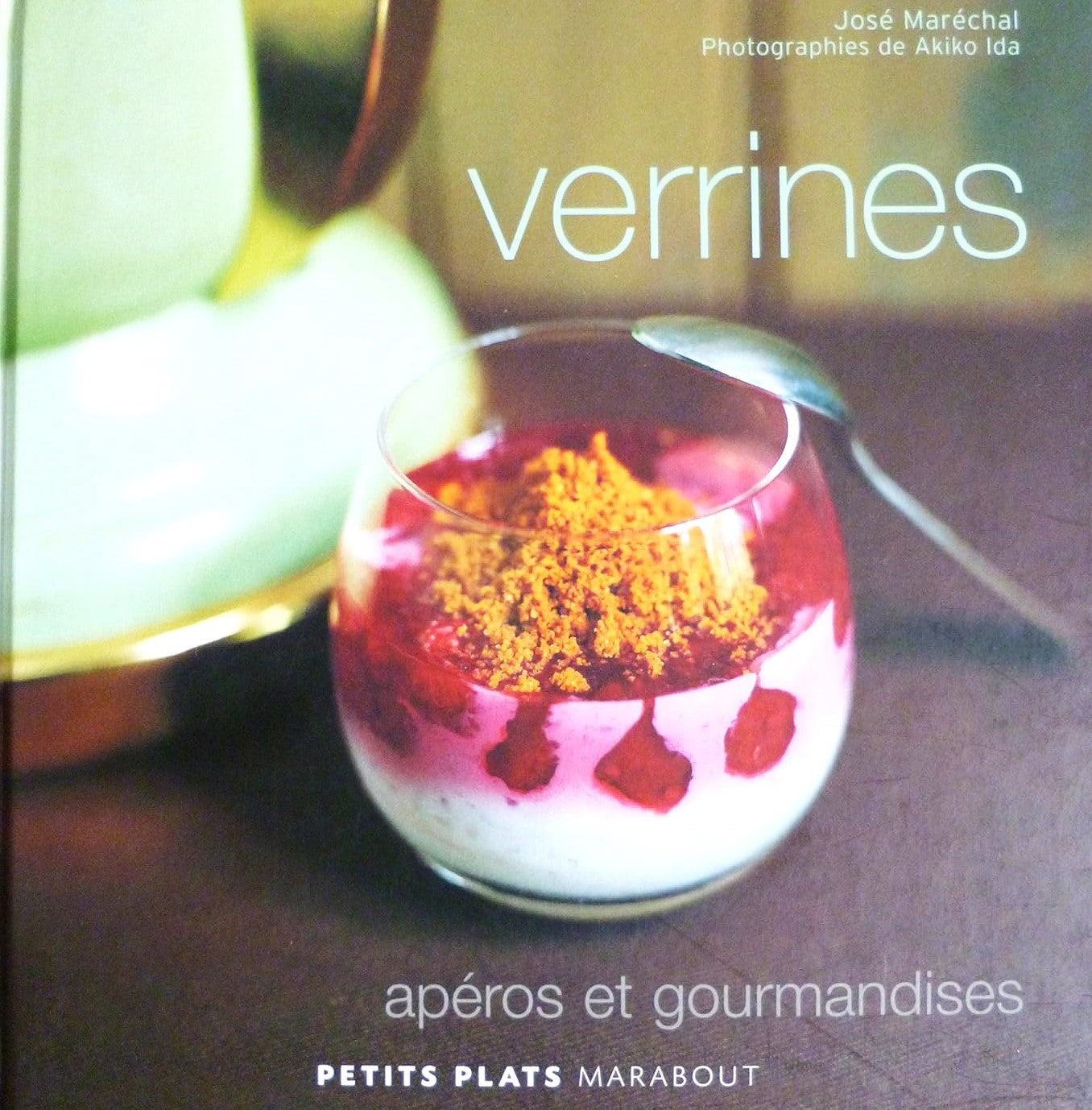 Livre Verrines - José Maréchal (Livre d'occasion) - ISBN 2501049012