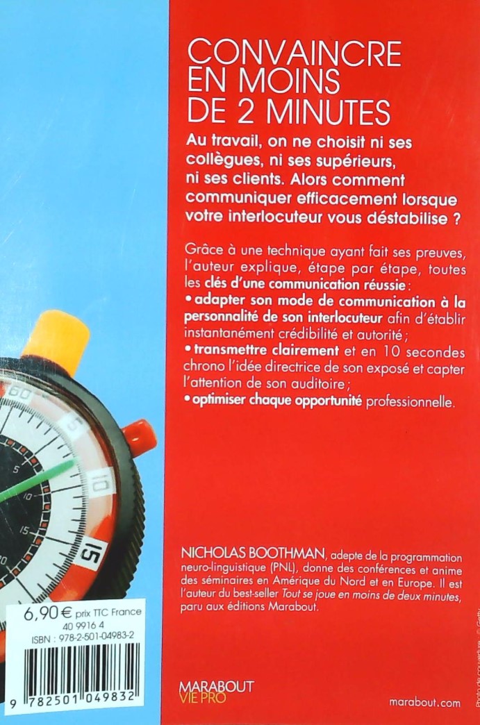 Convaincre en moins de 2 minutes (Nicholas Boothman)