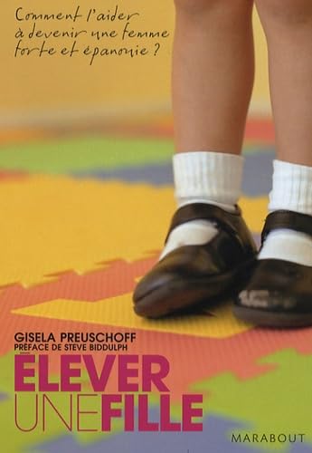 Livre ISBN 2501050975 Élever une fille (Gisela Preuschoff)