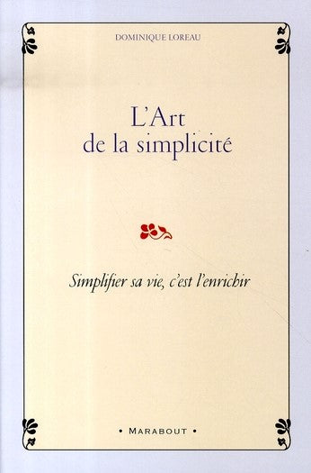 Livre L'art de la simplicité - Dominique Loreau (Livre d'occasion) - ISBN 2501054075