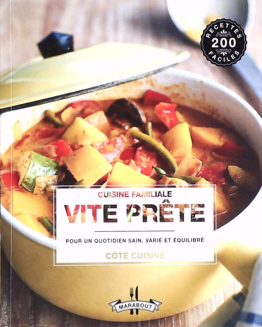 Livre Cuisine familiale : Vite prête pour un quotidien sain, varié et équilibré - Collectif (Livr...