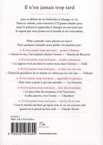 il n'est jamais trop tard : 12 idées pour changer sa vie (Lindsay Patrick)