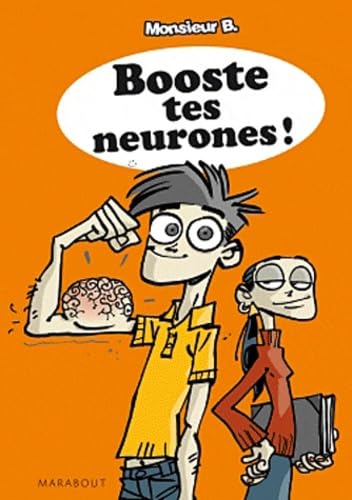 Livre Booste tes neurones! - Monsieur B. (Livre d'occasion) - ISBN 2501078144
