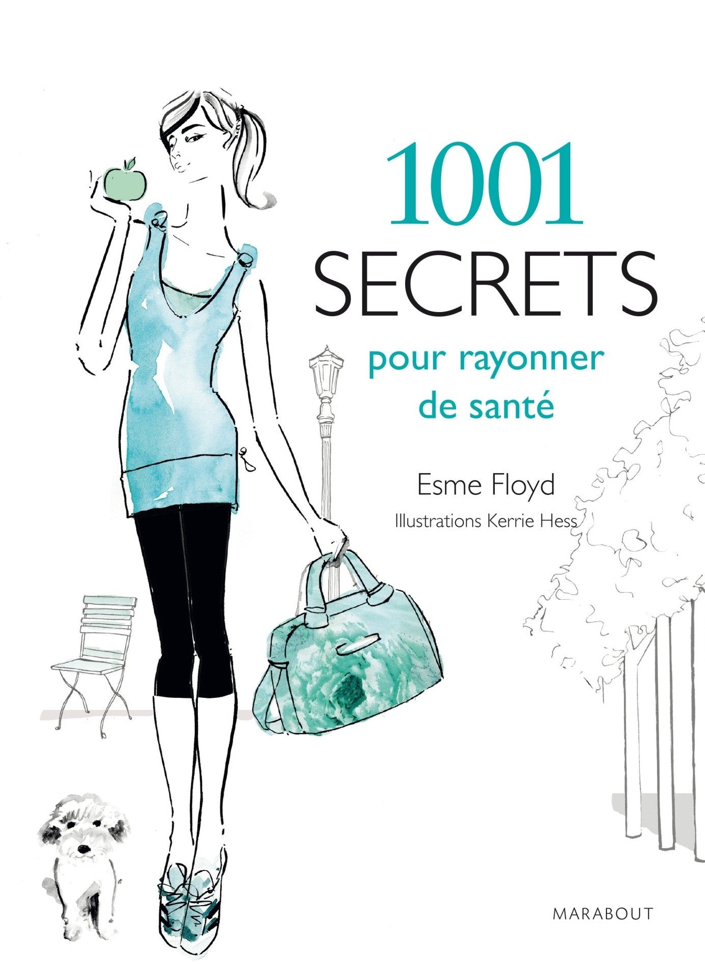 Livre 1001 secrets pour rayonner de santé - Esme Floyd (Livre d'occasion) - ISBN 2501090896