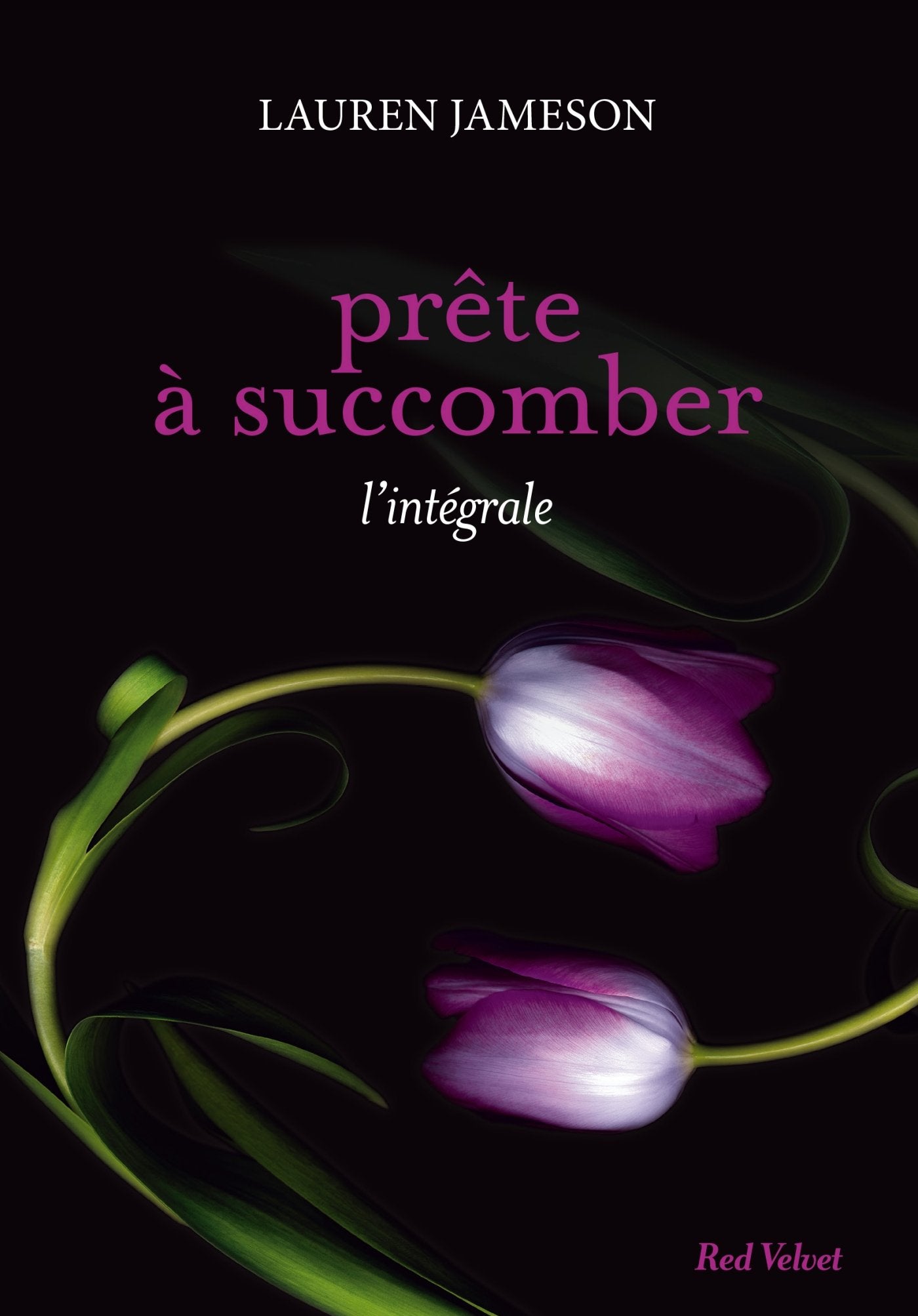 Livre ISBN 2501092813 Red Velvet : Prête à succomber : L'intégrale (Lauren Jameson)