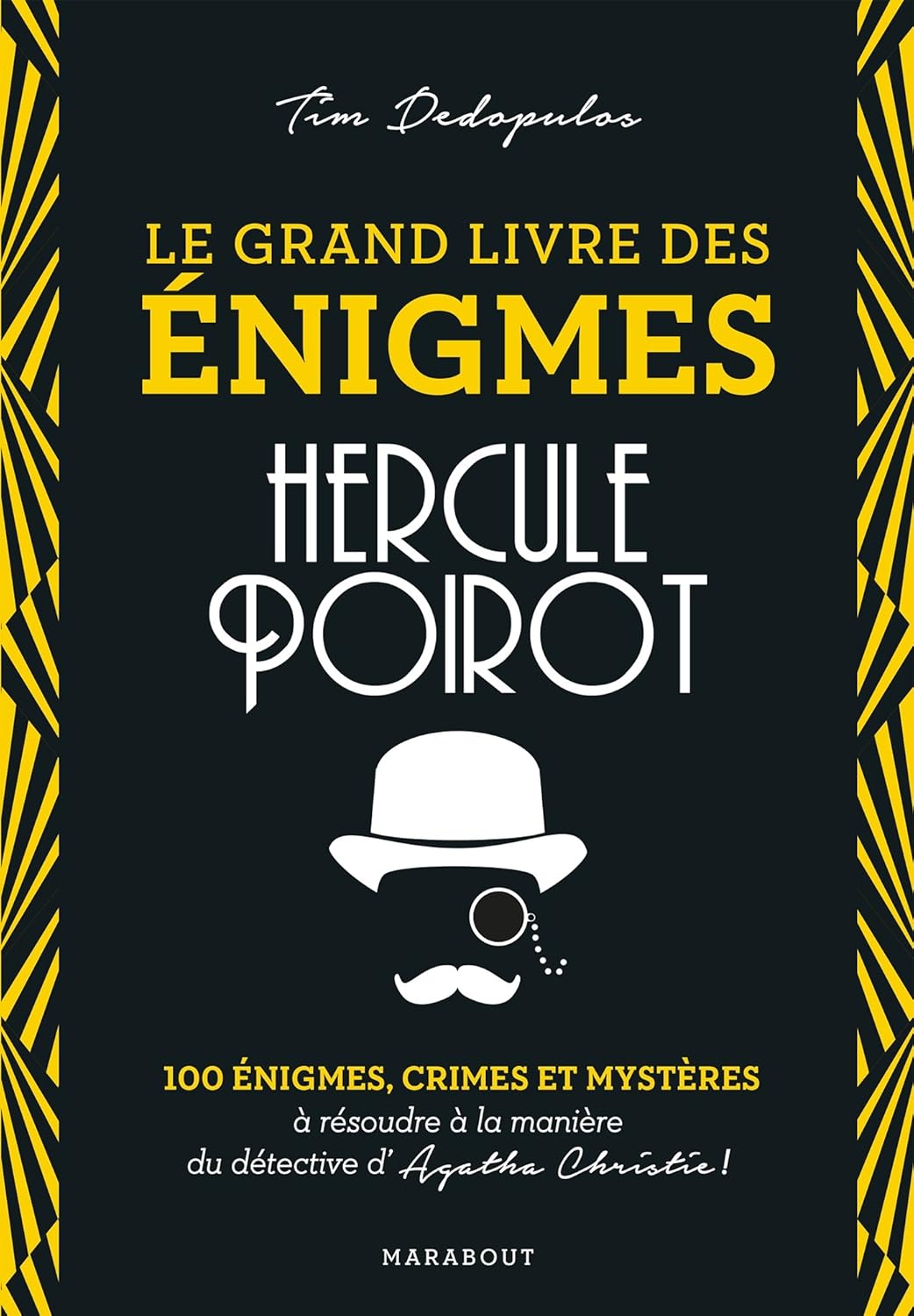 Livre Le grand livres des énigmes : Hercule Poirot - Tim Depulos (Livre d'occasion) - ISBN 250111...