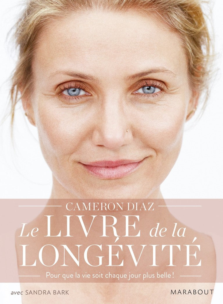Livre Le livre de la longévité - Cameron Diaz (Livre d'occasion) - ISBN 2501117980