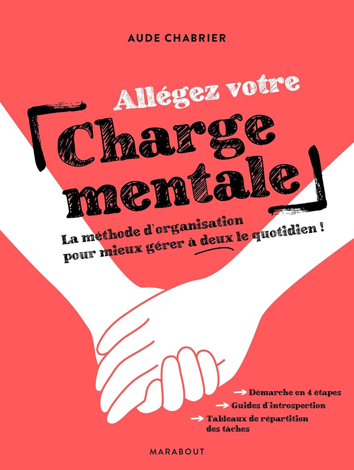 Livre Charge mentale : La méthode d'organistion pour mieux gérer à deux le quotidien - Aude Chabr...