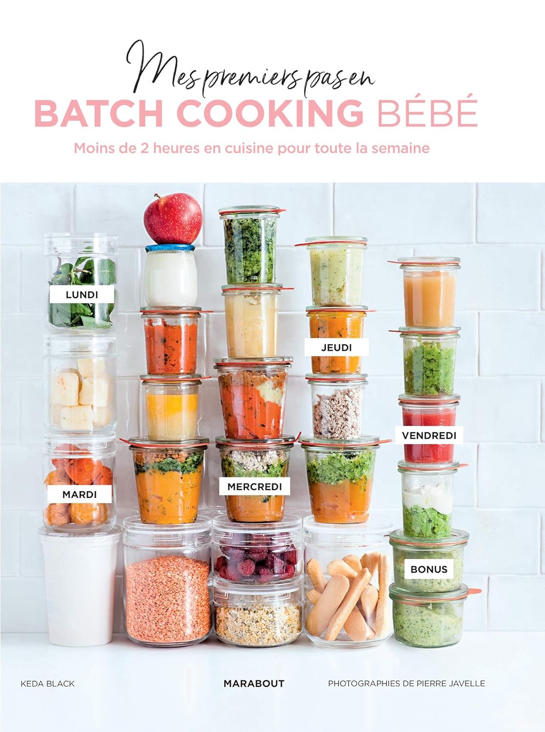 Livre ISBN 2501136632 Mes premiers pas en batch cooking bébé (Keda Black)