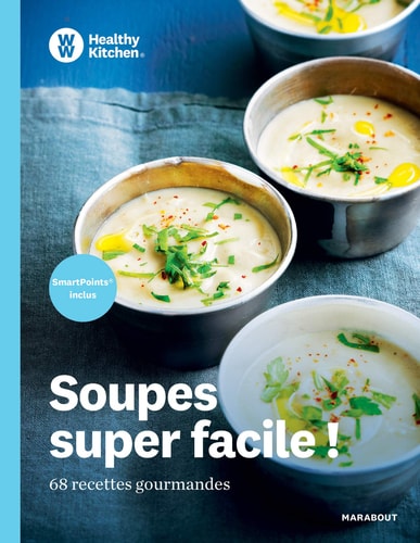 Livre Soupes super facile ! 68 recettes gourmandes (Collectif) (Livre d'occasion) - ISBN 2501139151