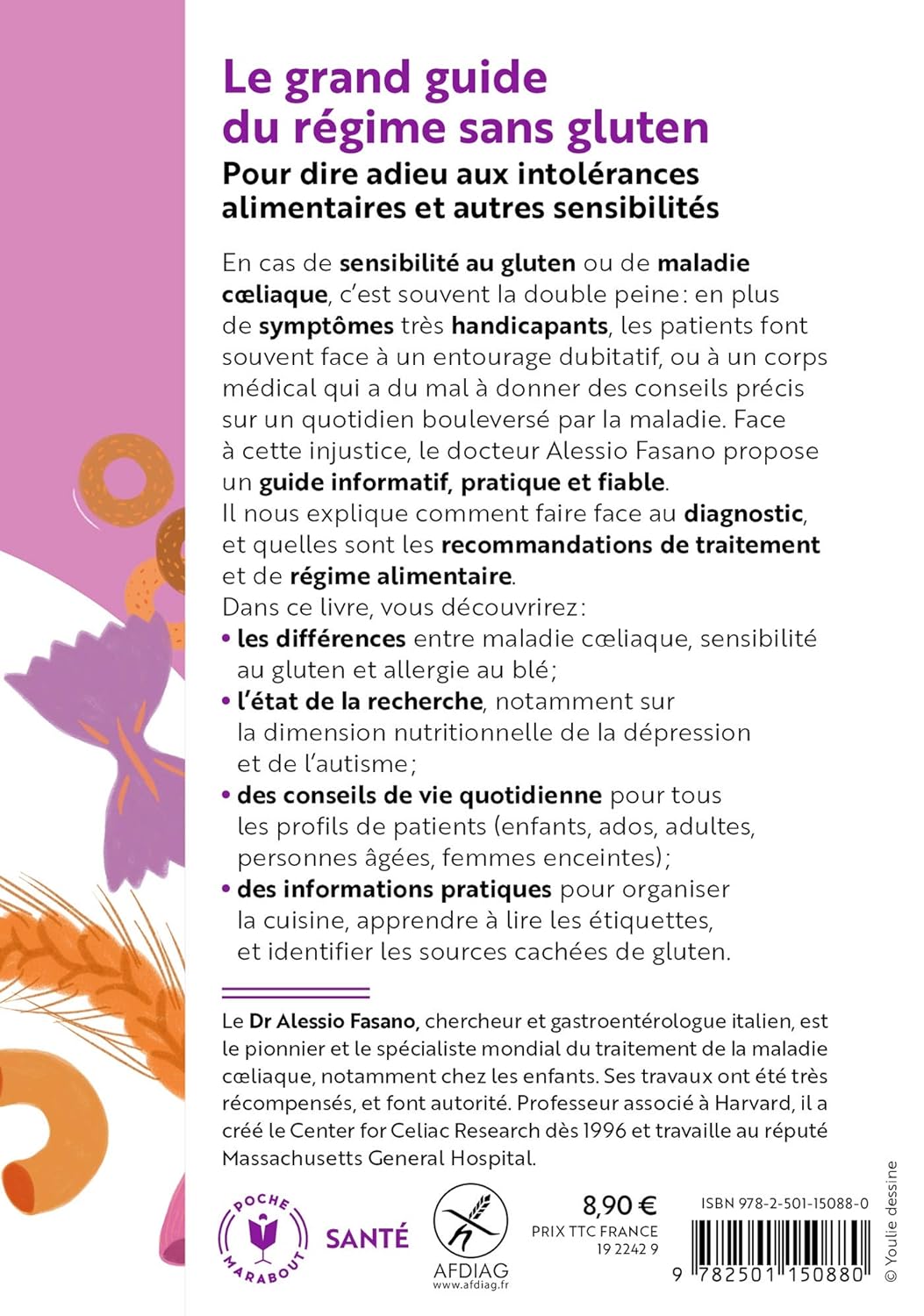 Le grand guide du régime sans gluten: Traiter les troubles intestinaux, la maladie coeliaque et les allergies alimentaires (Dr Alessio Fasano)