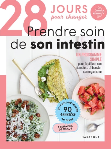 Livre Prendre soin de son intestin : 28 jours pour changer (Livre d'occasion) - ISBN 2501170873