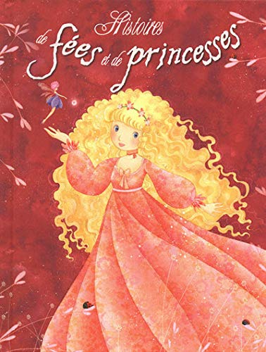 Livre Histoires de fées et de princesses - Collectif (Livre d'occasion) - ISBN 2508004464