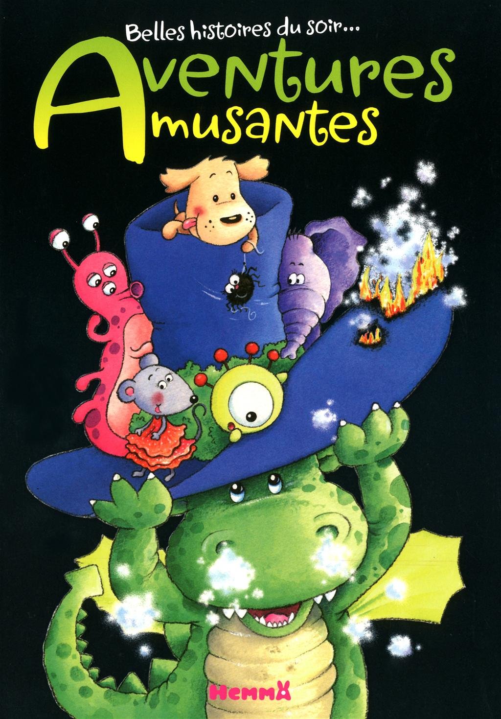 Livre Belles histoires du soir… Aventures amusantes - Collectif (Livre d'occasion) - ISBN 2508009547