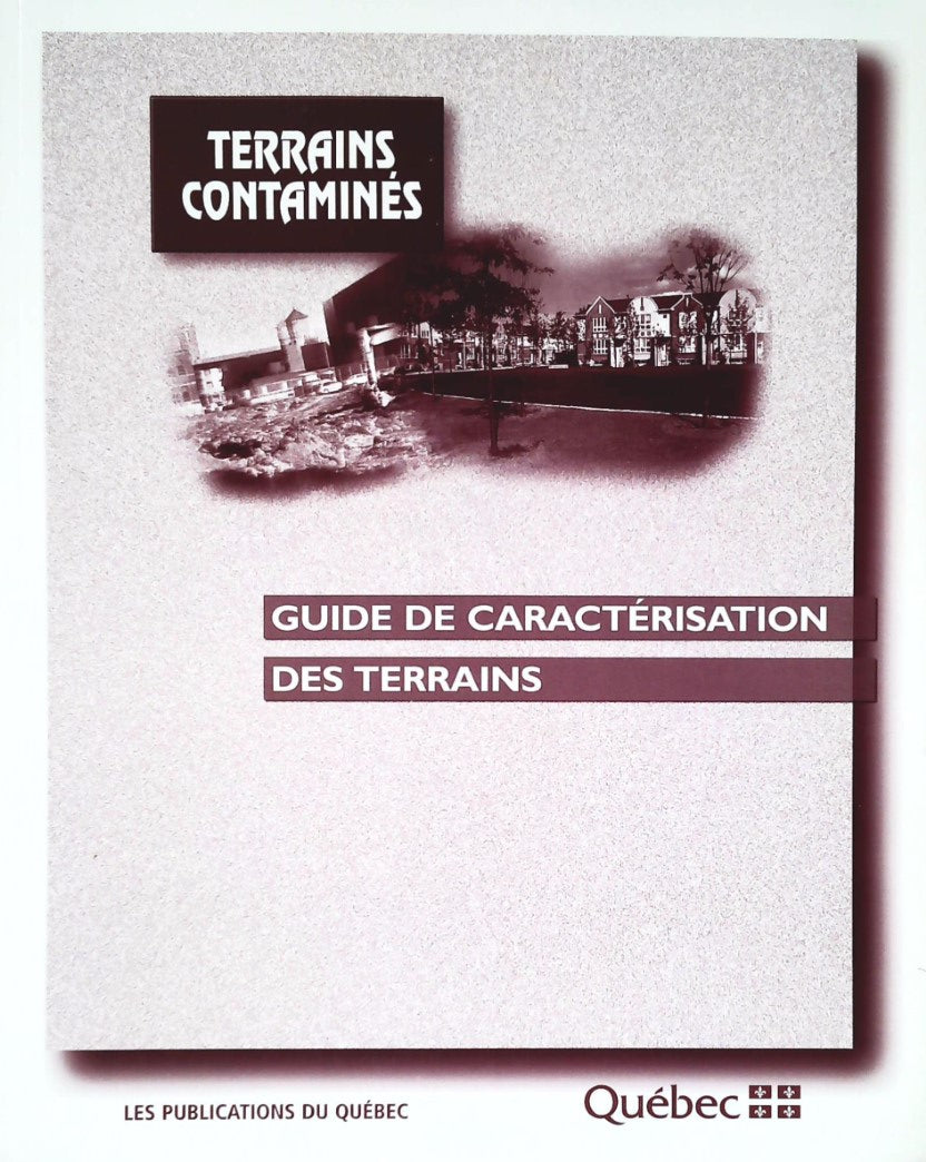 Livre Terrains contaminés : Guide de caractérisation des terrains - Collectif (Livre d'occasion) ...