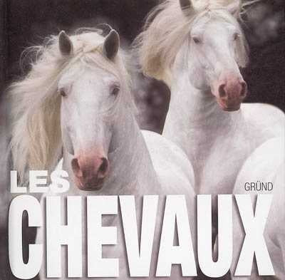 Livre Les chevaux - Paolo Manili (Livre d'occasion) - ISBN 270001085X