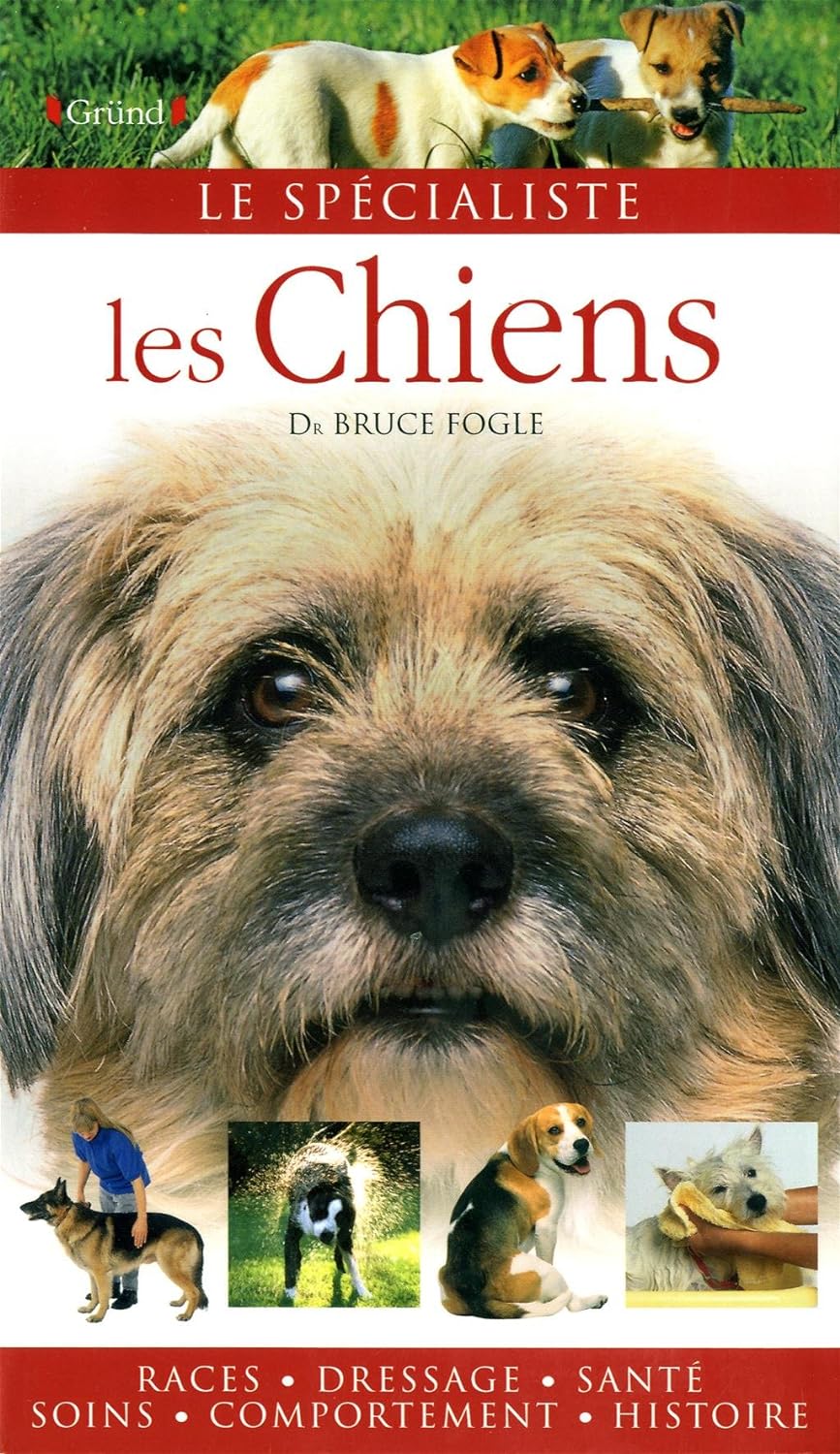 Livre Les chiens - Bruce Fogle (Livre d'occasion) - ISBN 2700015428