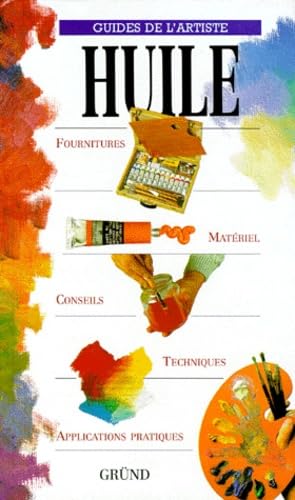 Guides de l'artiste : Huile