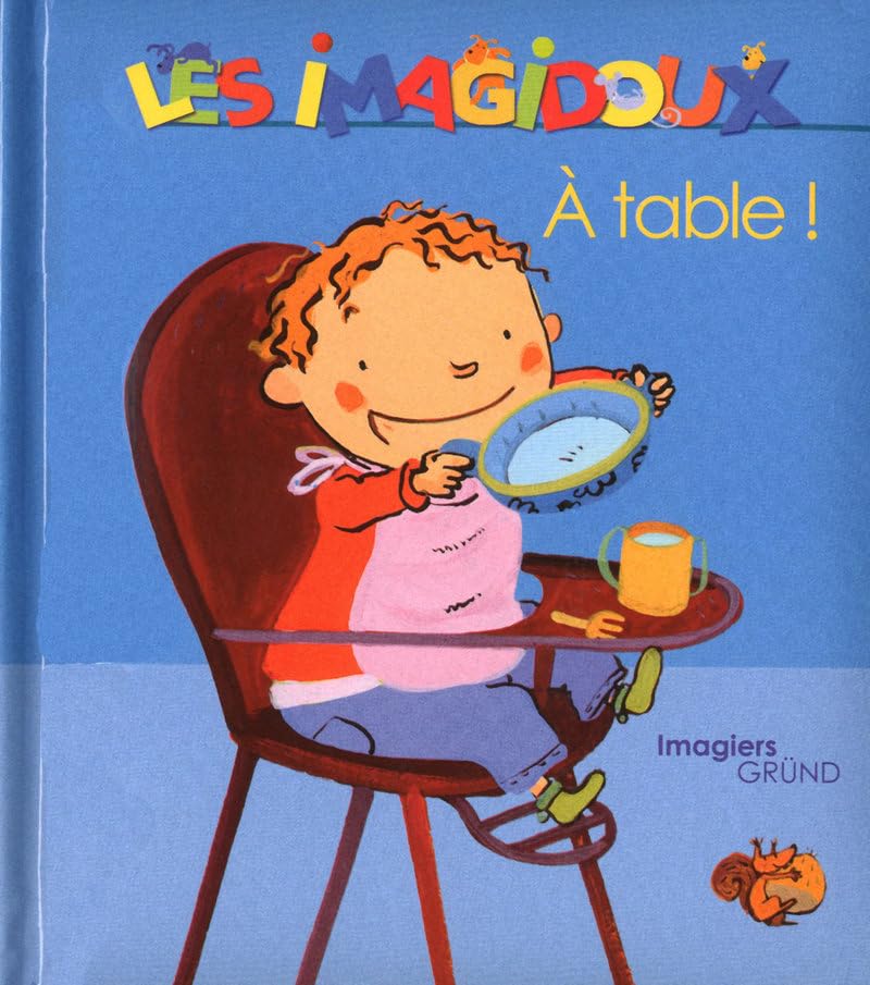 Les Imagidoux : À table ! - Fani Marceau