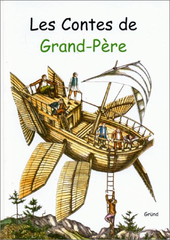 Les contes de Grand-Père