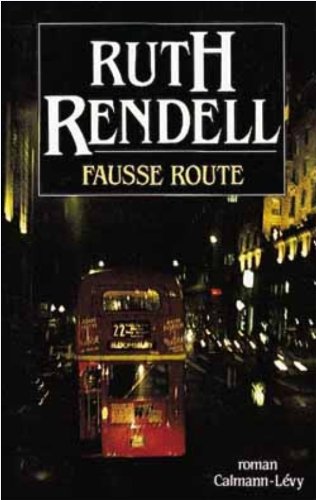 Livre Fausse route - Ruth Rendell (Livre d'occasion) - ISBN 2702121748