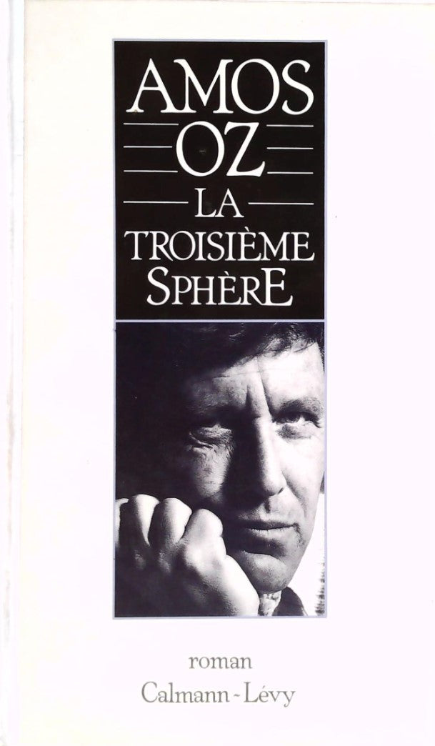Livre La troisième sphère - Amos Oz (Livre d'occasion) - ISBN 2702121985