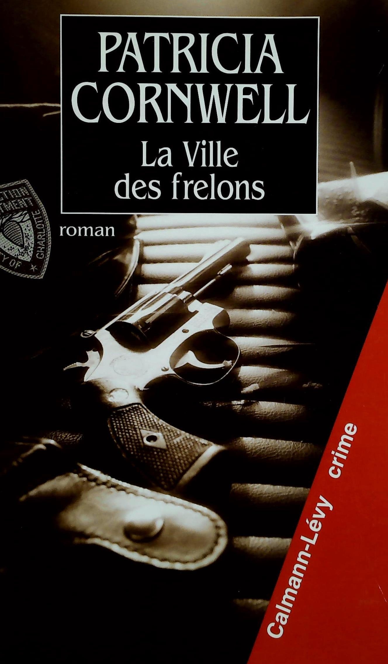 Livre La ville des frelons (Patricia Cornwell) (Livre d'occasion) - ISBN 2702129102