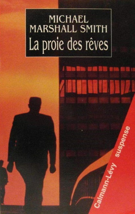 Livre La proie des rêves - Michael Marshall Smith (Livre d'occasion) - ISBN 2702130186