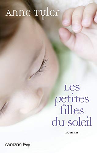 Les petites filles du soleil - Anne Tyler