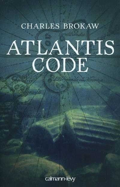 Livre Atlantis code (Charles Brokaw) (Livre d'occasion) - ISBN 2702141668