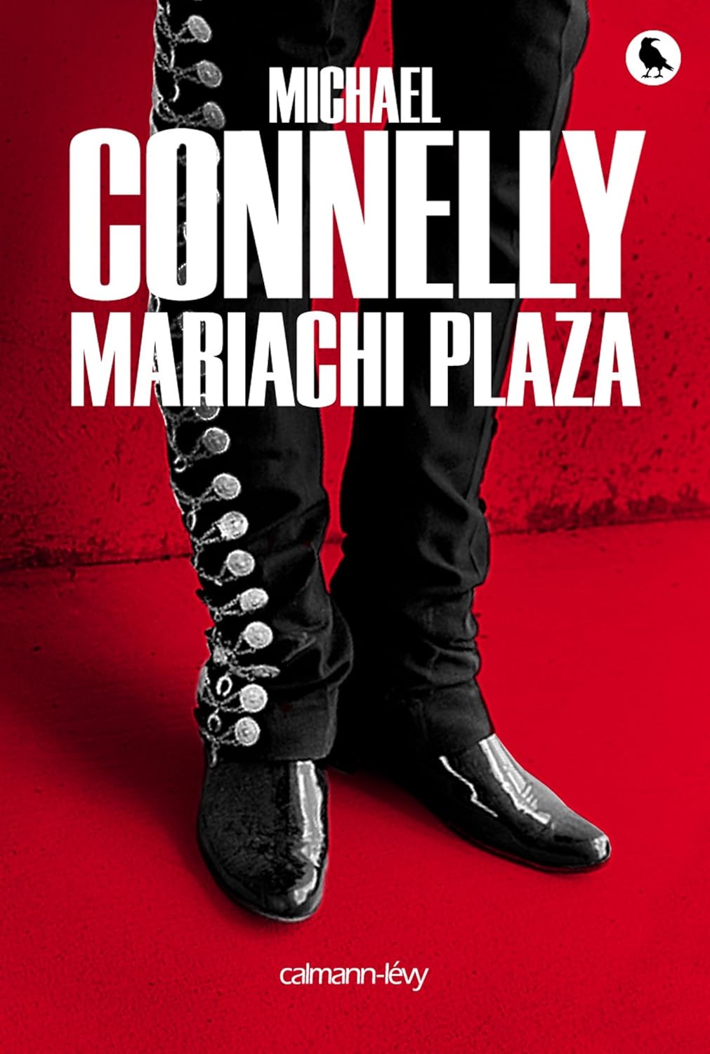 Livre Mariachi Plaza - Michael Connelly (Livre d'occasion) - ISBN 2702156509